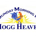 Sunday Morning in Hogg Heaven